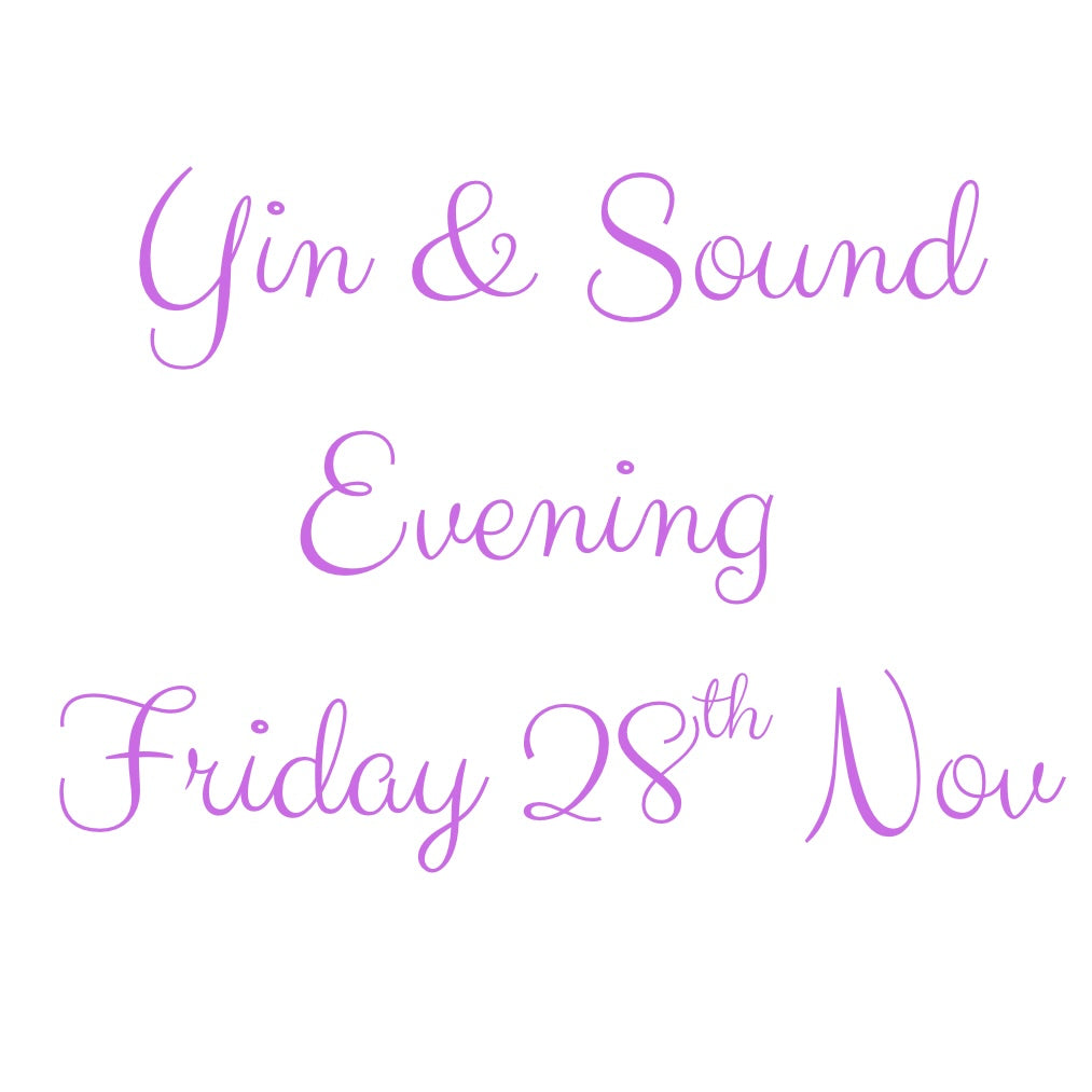 Yin & Sound Evening Friday 28th November