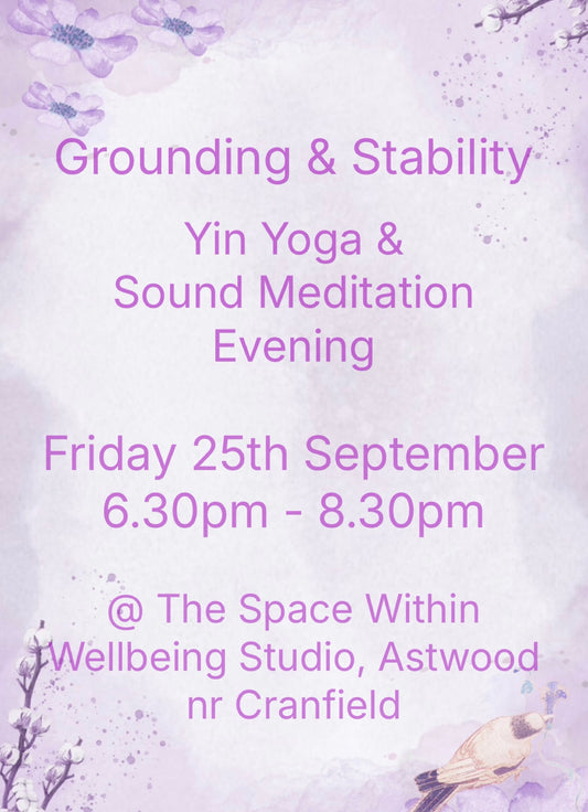 Yin Yoga & Sound Event Friday 25th September