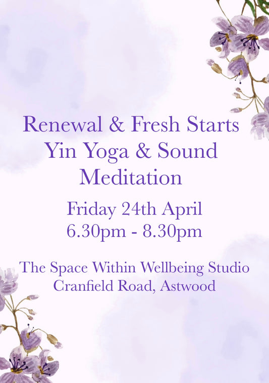 Yin & Sound Evening Friday 24th April